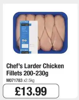 Makro Chef’s Larder Chicken Fillets 200-230g offer