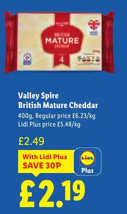 Lidl Valley Spire British Mature Cheddar offer