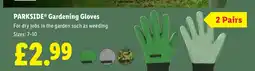 Lidl PARKSIDE® Gardening Gloves offer