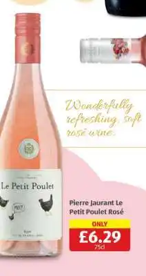 Aldi Pierre Jaurant Le Petit Poulet Rosé offer
