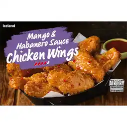 Iceland Iceland Mango & Habanero Sauce Chicken Wings 475g offer