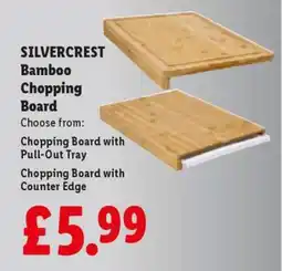 Lidl SILVERCREST Bamboo Chopping Board offer