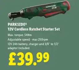 Lidl PARKSIDE 12V Cordless Ratchet Starter Set offer