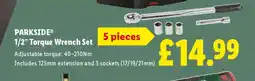 Lidl PARKSIDE 1/2” Torque Wrench Set offer