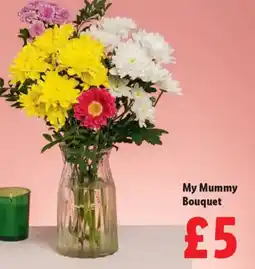 Lidl My Mummy Bouquet offer