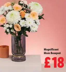 Lidl Magnificent Mum Bouquet offer