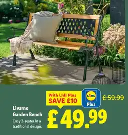 Lidl Livarno Garden Bench offer