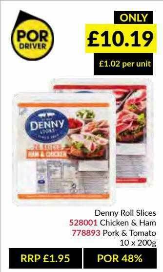Musgrave MarketPlace Denny Roll Slices Chicken & Ham, Pork & Tomato offer