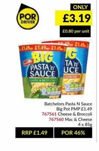 Musgrave MarketPlace Batchelors Pasta N Sauce Big Pot Cheese & Broccoli, Mac & Cheese offer