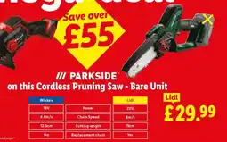 Lidl PARKSIDE Cordless Pruning Saw - Bare Unit offer