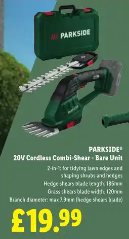 Lidl PARKSIDE 20V Cordless Combi-Shear - Bare Unit offer