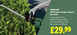 Lidl PARKSIDE 20V Cordless Hedge Trimmer - Bare Unit offer