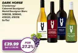 Bestway DARK HORSE Chardonnay/ Cabernet Sauvignon/ Merlot/Sauvignon Blanc offer