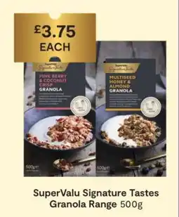 SuperValu SuperValu Signature Tastes Granola Range offer