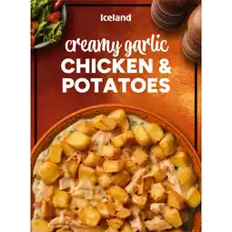 Iceland Iceland Creamy Garlic Chicken & Potatoes 400g offer