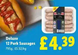Lidl Deluxe 12 Pork Sausages offer