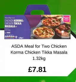Asda ASDA Meal for Two Chicken Korma Chicken Tikka Masala offer