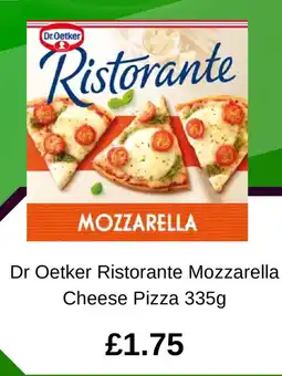 Asda Dr Oetker Ristorante Mozzarella Cheese Pizza offer