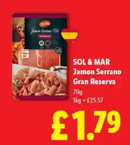 Lidl SOL & MAR Jamon Serrano Gran Reserva offer