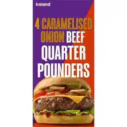 Iceland Iceland 4 Caramelised Onion Beef Quarter Pounders 454g offer