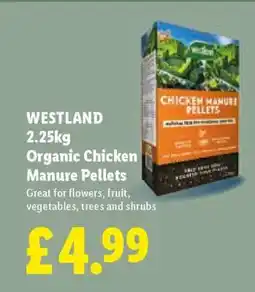 Lidl WESTLAND Organic Chicken Manure Pellets offer