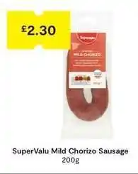SuperValu SuperValu Mild Chorizo Sausage offer