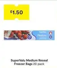 SuperValu SuperValu Medium Reseal Freezer Bags offer
