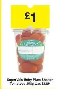 SuperValu SuperValu Baby Plum Shaker Tomatoes 250g offer
