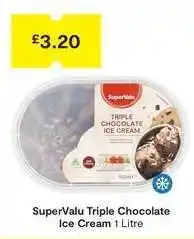 SuperValu SuperValu Triple Chocolate Ice Cream offer