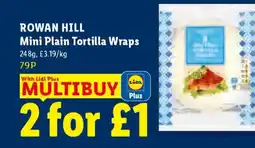 Lidl ROWAN HILL Mini Plain Tortilla Wraps offer