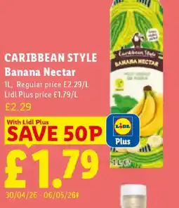 Lidl CARIBBEAN STYLE Banana Nectar offer