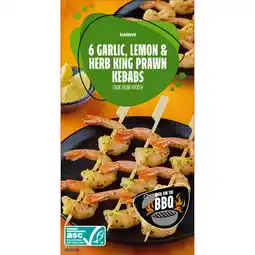 Iceland Iceland 6 Garlic, Lemon & Herb King Prawn Kebabs 288g offer