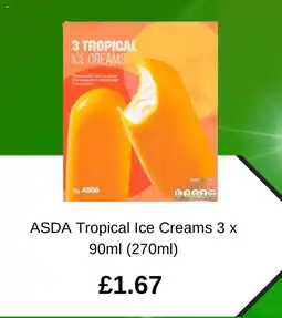 Asda ASDA Tropical Ice Creams offer