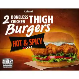 Iceland Iceland 2 Hot & Spicy Boneless Chicken Thigh Burgers 300g offer