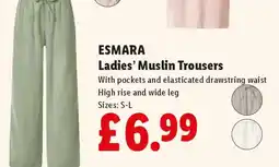 Lidl ESMARA Ladies’ Muslin Trousers offer