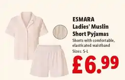 Lidl ESMARA Ladies’ Muslin Short Pyjamas offer