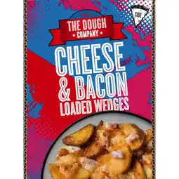 Iceland The Dough Company Cheese & Bacon Loaded Wedges 400g offer