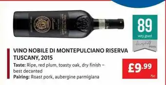 Lidl Vino Nobile Di Montepulciano Riserva Tuscany 2015 offer