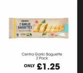Centra Garlic Baguette