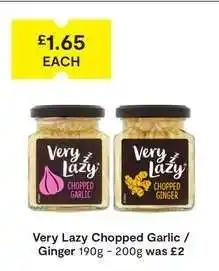 SuperValu Very Lazy Chopped Garlic / Ginger offer