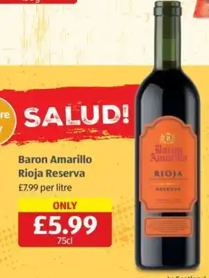 Baron Amarillo Rioja Reserva