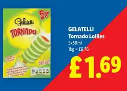 Lidl GELATELLI Tornado Lollies offer