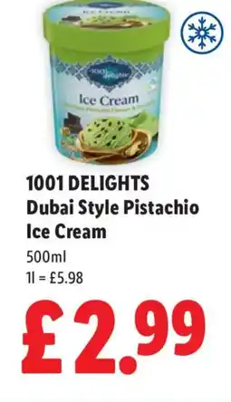Lidl 1001 DELIGHTS Dubai Style Pistachio Ice Cream offer