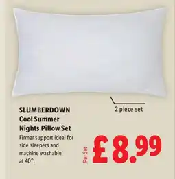 Lidl SLUMBERDOWN Cool Summer Nights Pillow Set offer