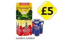 Londis Thatchers Gold, Madri Limon, Fosters offer