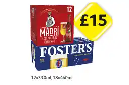 Londis Madri, Fosters offer