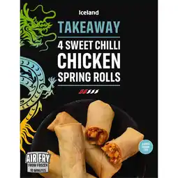 Iceland Iceland Takeaway 4 Sweet Chilli Chicken Spring Rolls 200g offer