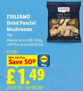 Lidl ITALIAMO Dried Porcini Mushrooms offer