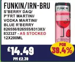 Bestway FUNKIN/IRN-BRU S'berry daq/ p'frt martini/ vodka martini/ blue r'berry offer