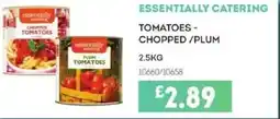 Bestway ESSENTIALLY CATERING Tomatoes - chopped/plum offer